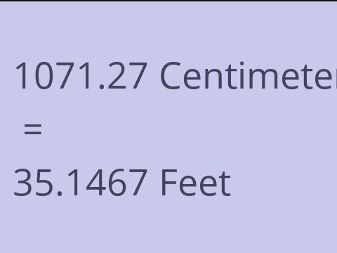 1071.27 CM TO FEET