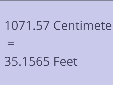 1071.57 CM TO FEET