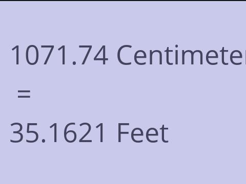 1071.74 CM TO FEET