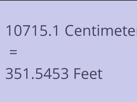 10715.1 CM TO FEET