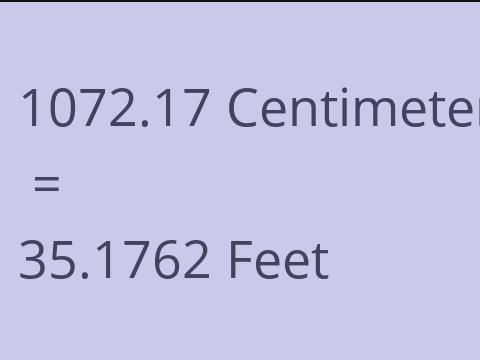 1072.17 CM TO FEET