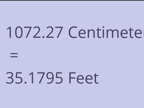 1072.27 CM TO FEET