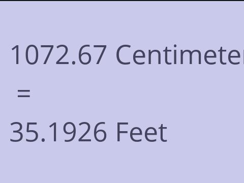 1072.67 CM TO FEET