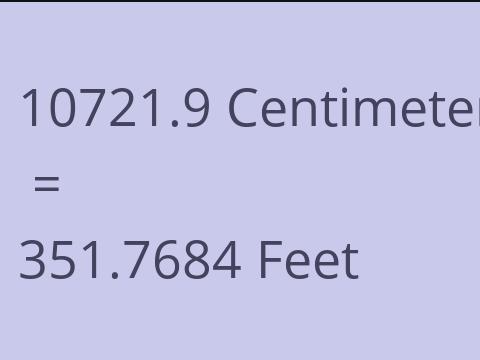 10721.9 CM TO FEET