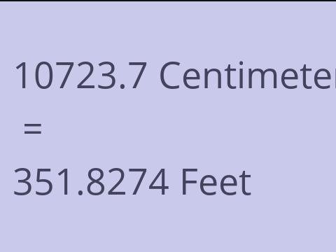10723.7 CM TO FEET