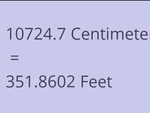 10724.7 CM TO FEET