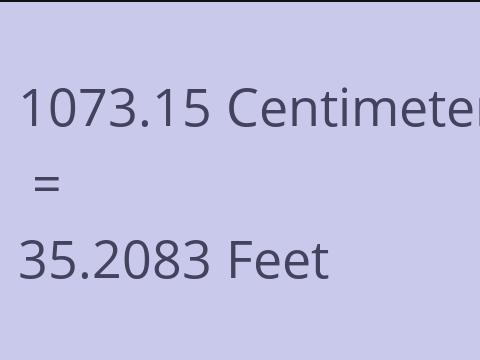 1073.15 CM TO FEET