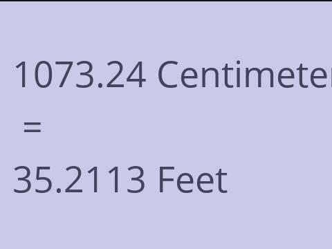 1073.24 CM TO FEET