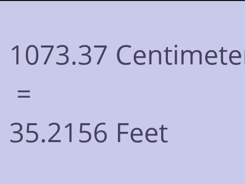 1073.37 CM TO FEET