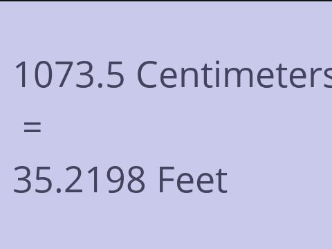 1073.5 CM TO FEET