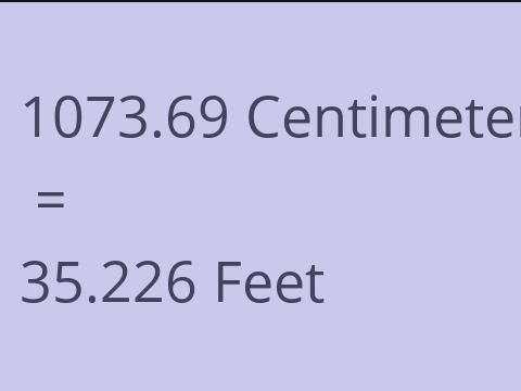 1073.69 CM TO FEET