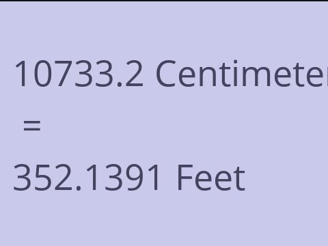 10733.2 CM TO FEET