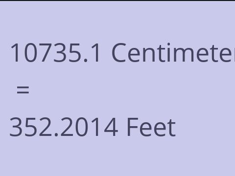 10735.1 CM TO FEET