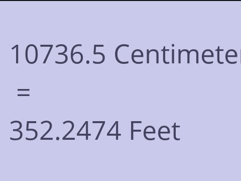 10736.5 CM TO FEET