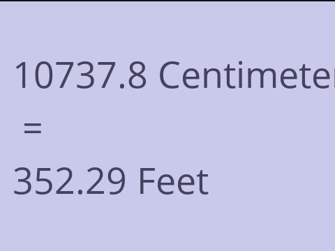 10737.8 CM TO FEET