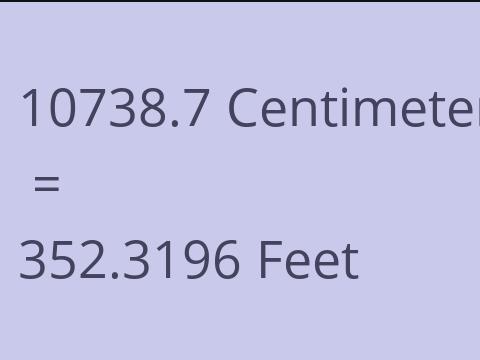 10738.7 CM TO FEET