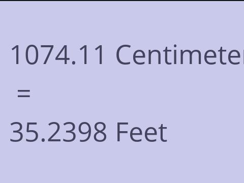 1074.11 CM TO FEET