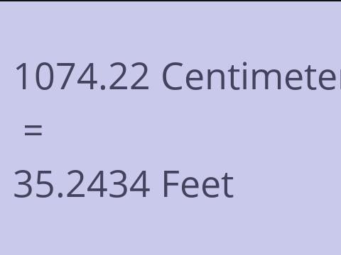 1074.22 CM TO FEET