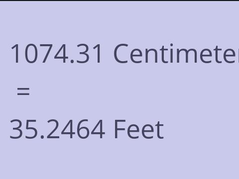 1074.31 CM TO FEET