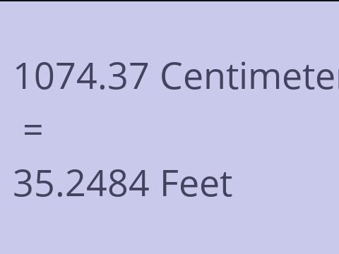 1074.37 CM TO FEET