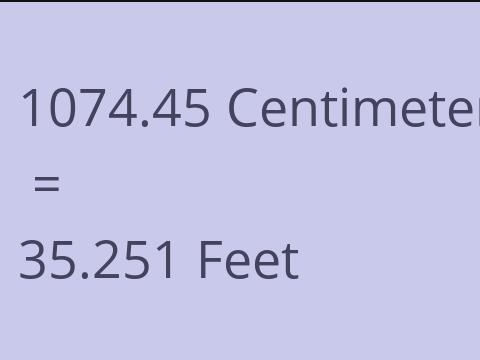 1074.45 CM TO FEET