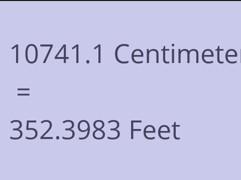 10741.1 CM TO FEET