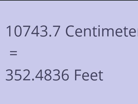 10743.7 CM TO FEET