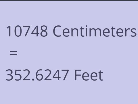 10748 CM TO FEET
