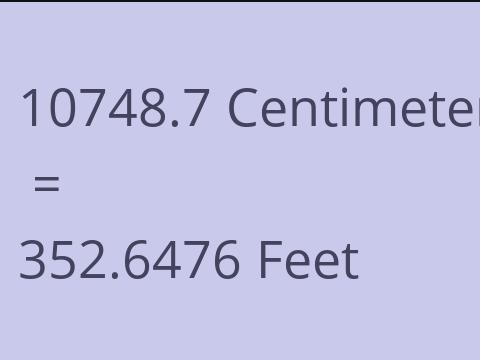 10748.7 CM TO FEET