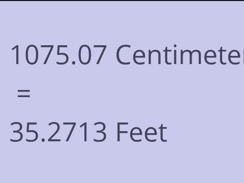 1075.07 CM TO FEET