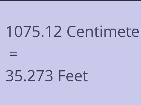 1075.12 CM TO FEET