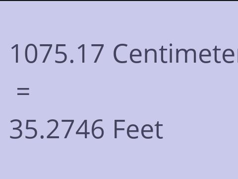 1075.17 CM TO FEET