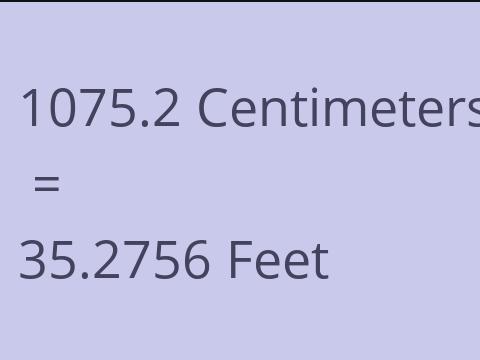 1075.2 CM TO FEET