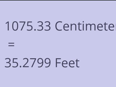 1075.33 CM TO FEET