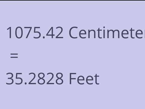 1075.42 CM TO FEET