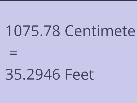 1075.78 CM TO FEET