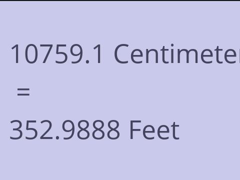 10759.1 CM TO FEET
