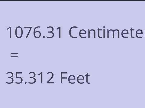 1076.31 CM TO FEET