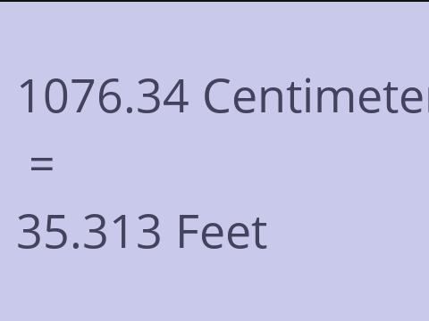 1076.34 CM TO FEET