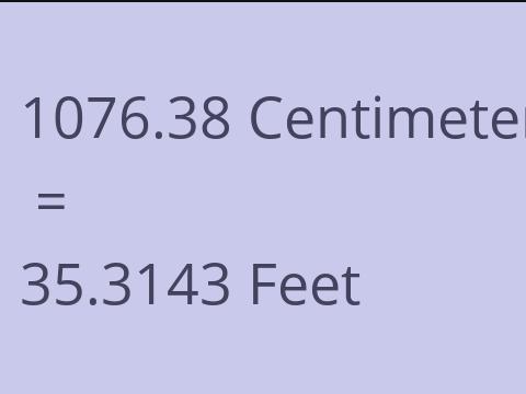 1076.38 CM TO FEET