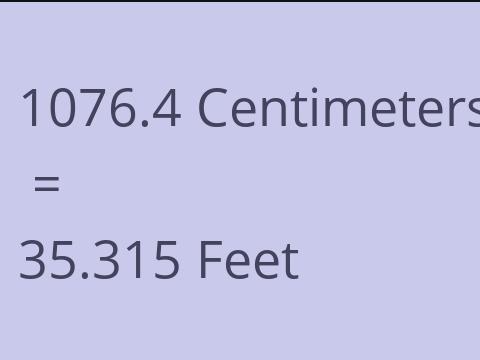 1076.4 CM TO FEET