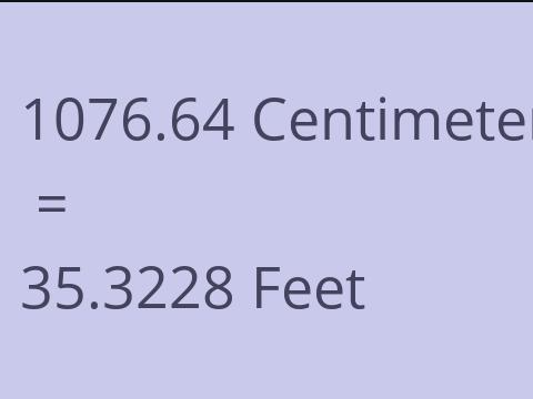 1076.64 CM TO FEET