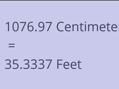 1076.97 CM TO FEET