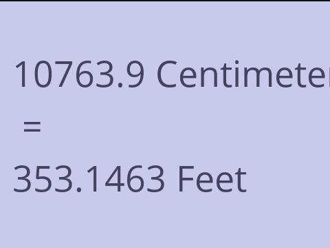 10763.9 CM TO FEET