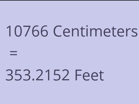 10766 CM TO FEET