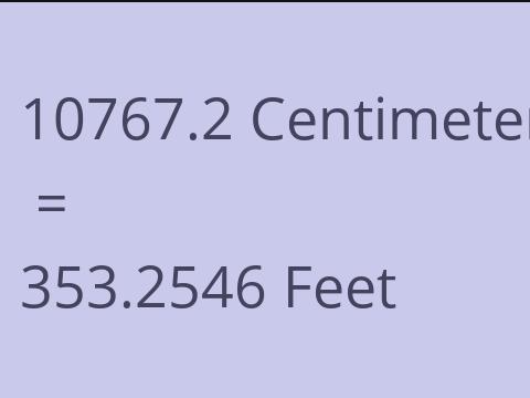10767.2 CM TO FEET