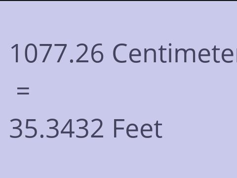 1077.26 CM TO FEET