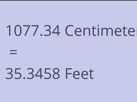 1077.34 CM TO FEET