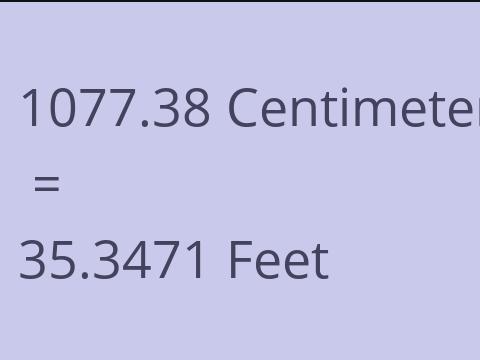 1077.38 CM TO FEET