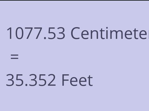 1077.53 CM TO FEET